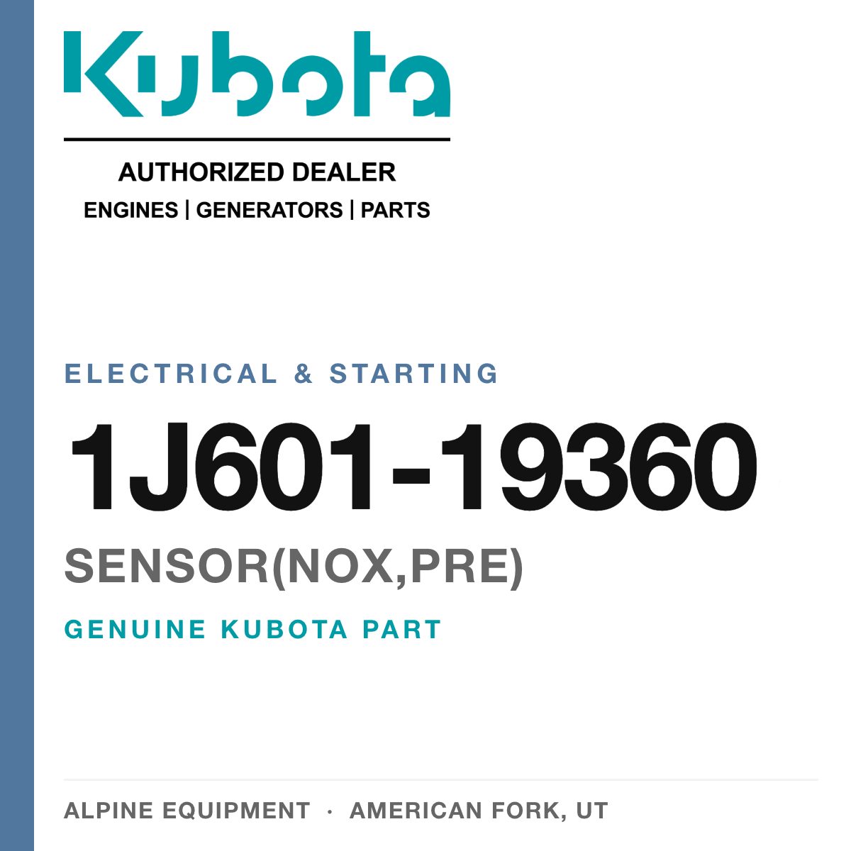 Genuine Kubota sensor(nox,pre), part number 1J601-19360 — Alpine Equipment