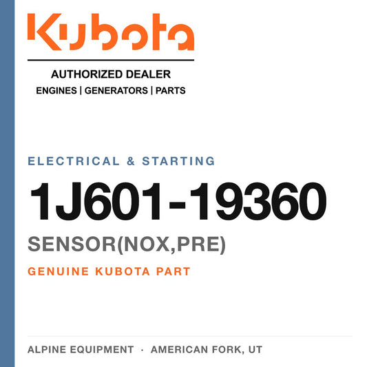 Genuine Kubota sensor(nox,pre), part number 1J601-19360 — Alpine Equipment
