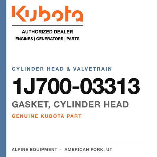 Genuine Kubota gasket, cylinder head, part number 1J700-03313 — Alpine Equipment