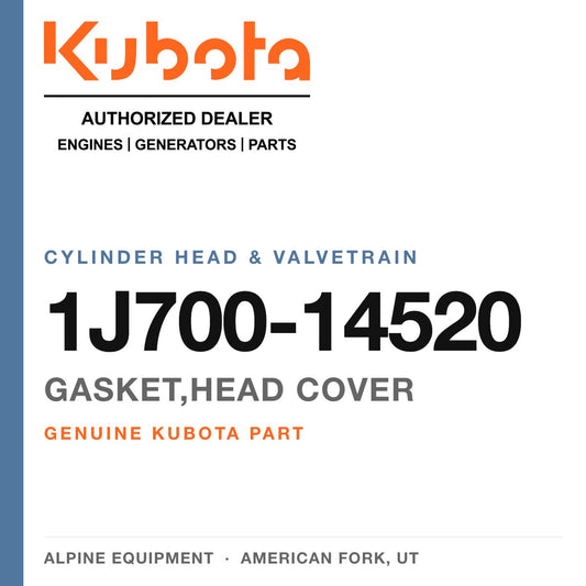 Genuine Kubota gasket,head cover, part number 1J700-14520 — Alpine Equipment