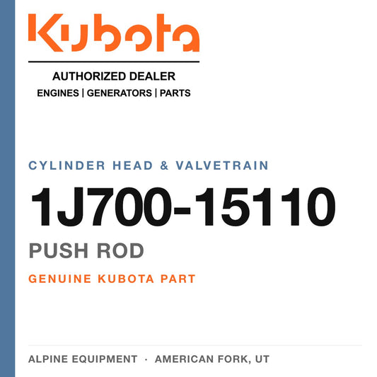 Genuine Kubota push rod, part number 1J700-15110 — Alpine Equipment