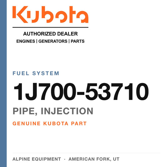 Genuine Kubota pipe, injection, part number 1J700-53710 — Alpine Equipment
