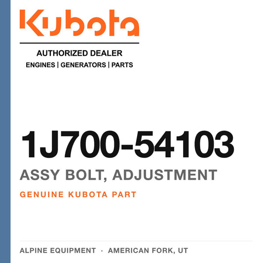 Genuine Kubota assy bolt, adjustment, part number 1J700-54103 — Alpine Equipment