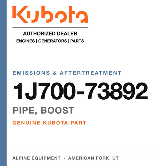 Genuine Kubota pipe, boost, part number 1J700-73892 — Alpine Equipment