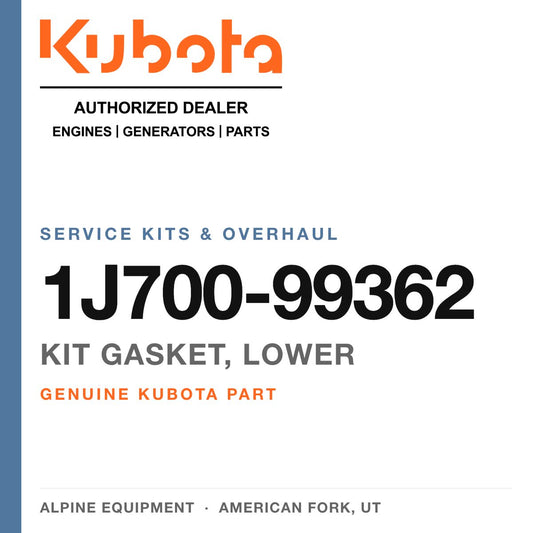 Genuine Kubota kit gasket, lower, part number 1J700-99362 — Alpine Equipment