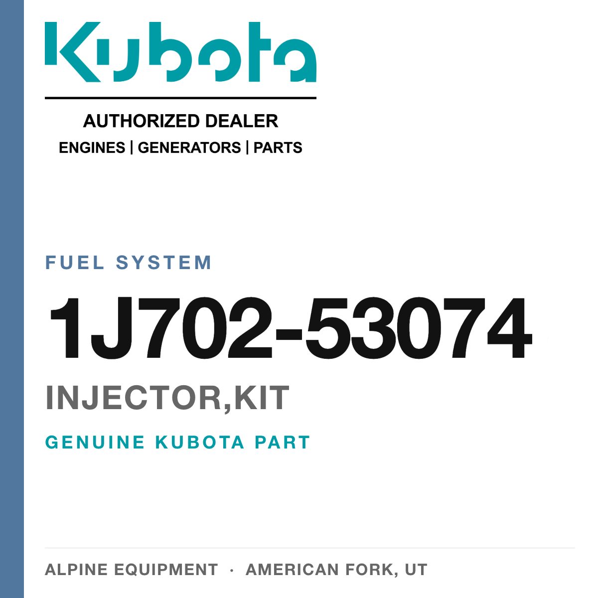 Genuine Kubota injector,kit, part number 1J702-53074 — Alpine Equipment