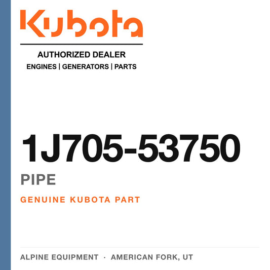 Genuine Kubota pipe, part number 1J705-53750 — Alpine Equipment