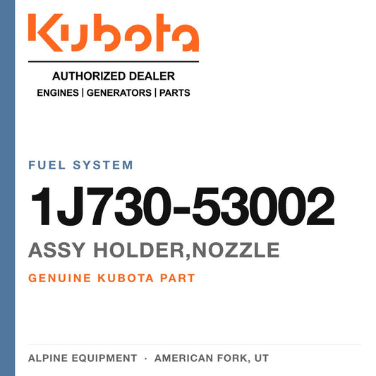 Genuine Kubota assy holder,nozzle, part number 1J730-53002 — Alpine Equipment