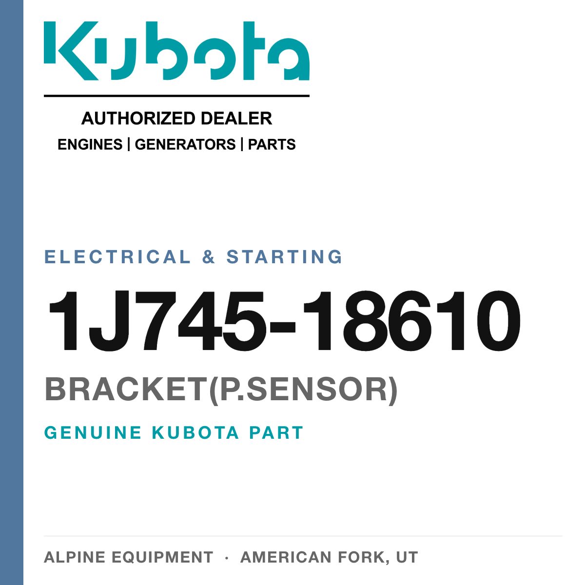 Genuine Kubota bracket(p.sensor), part number 1J745-18610 — Alpine Equipment