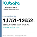 Genuine Kubota shield(exh.manifold), part number 1J751-12652 — Alpine Equipment