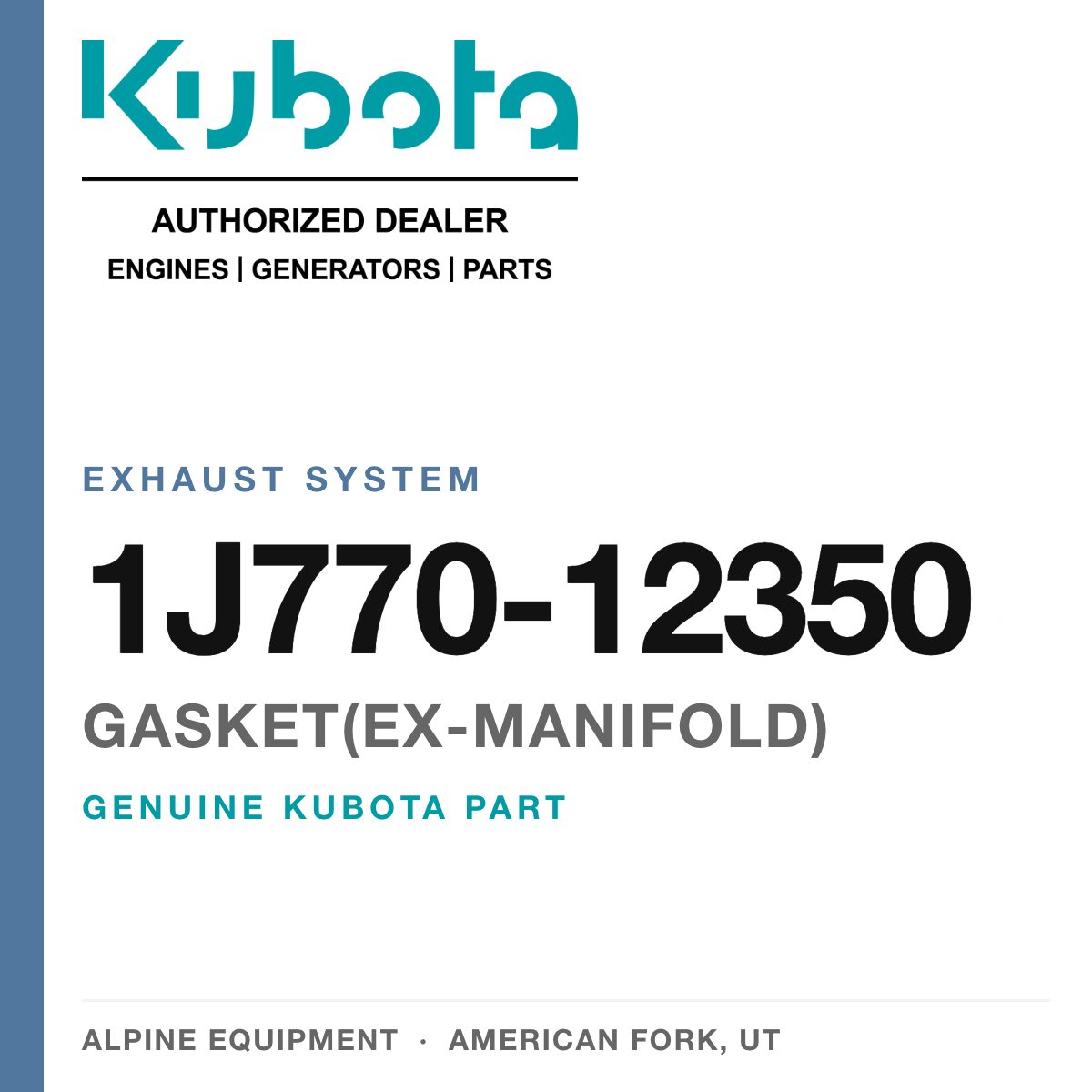 Genuine Kubota gasket(ex-manifold), part number 1J770-12350 — Alpine Equipment