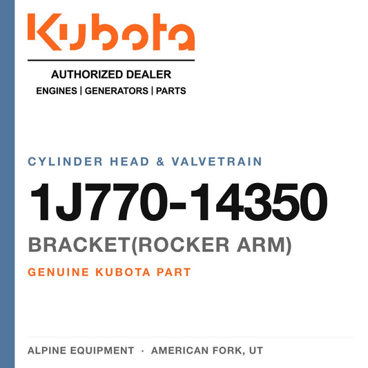 Genuine Kubota bracket(rocker arm), part number 1J770-14350 — Alpine Equipment