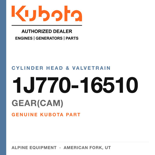 Genuine Kubota gear(cam), part number 1J770-16510 — Alpine Equipment
