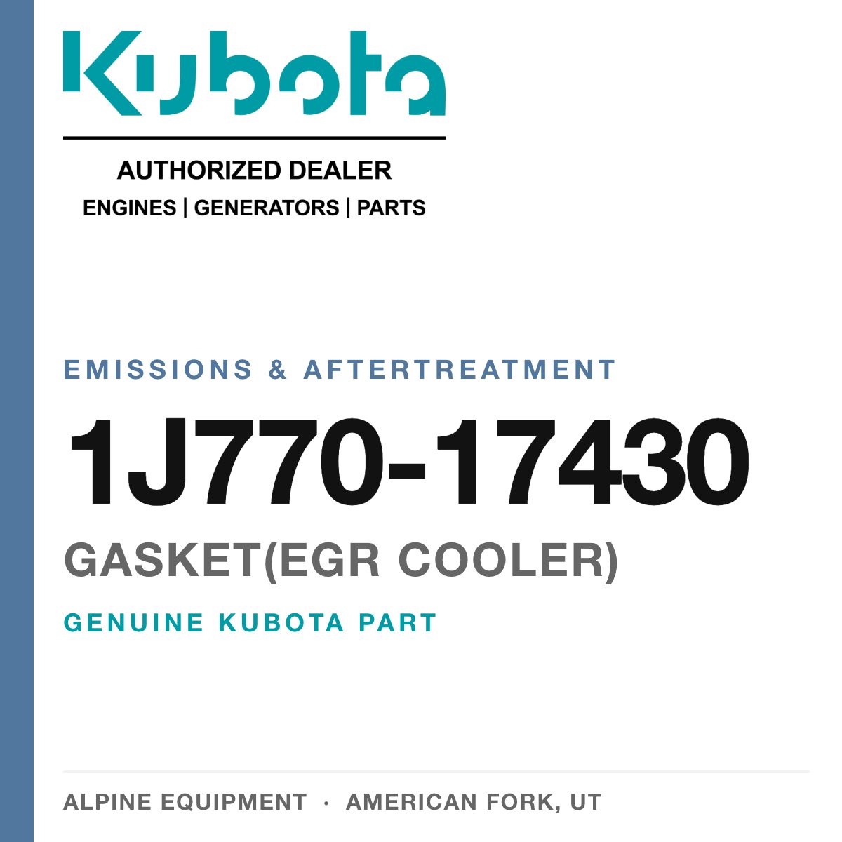 Genuine Kubota gasket(egr cooler), part number 1J770-17430 — Alpine Equipment