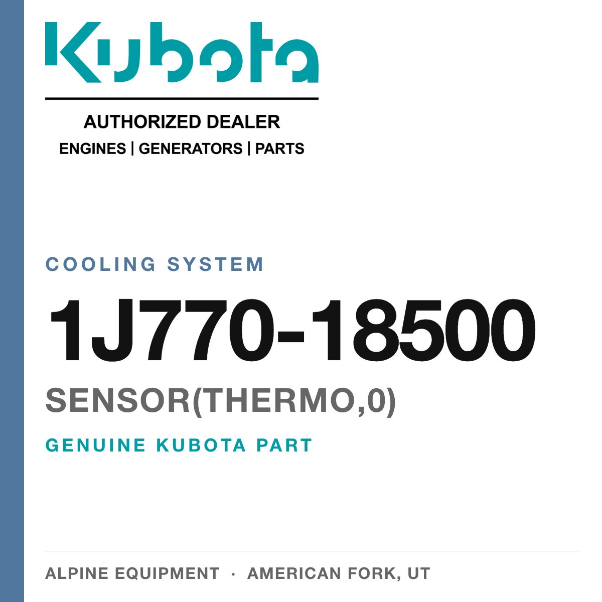 Genuine Kubota SENSOR(THERMO,0), part number 1J770-18500 — Alpine Equipment