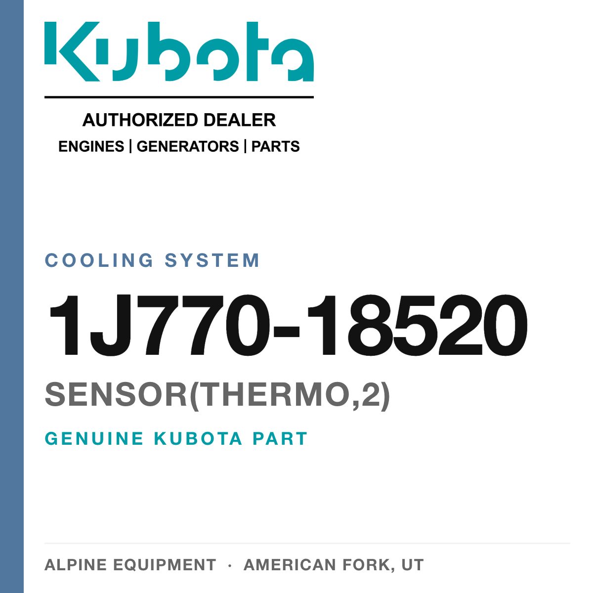 Genuine Kubota SENSOR(THERMO,2), part number 1J770-18520 — Alpine Equipment