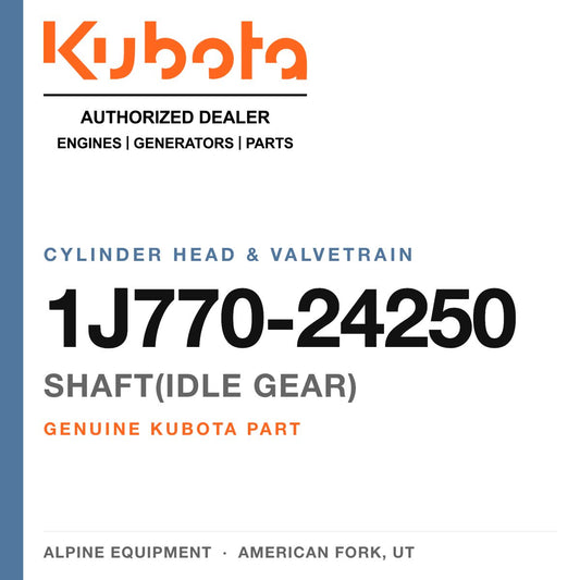 Genuine Kubota shaft(idle gear), part number 1J770-24250 — Alpine Equipment