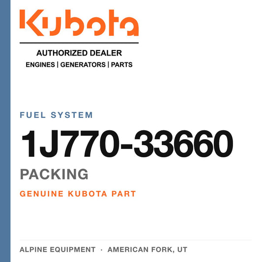 Genuine Kubota packing, part number 1J770-33660 — Alpine Equipment
