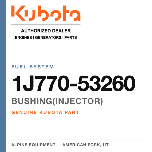 Genuine Kubota bushing(injector), part number 1J770-53260 — Alpine Equipment