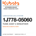 Genuine Kubota tube assy 2 breather, part number 1J778-05060 — Alpine Equipment