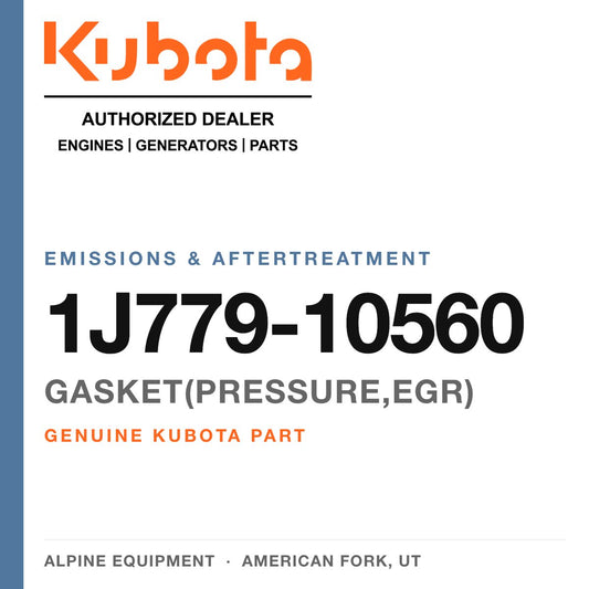 Genuine Kubota gasket(pressure,egr), part number 1J779-10560 — Alpine Equipment