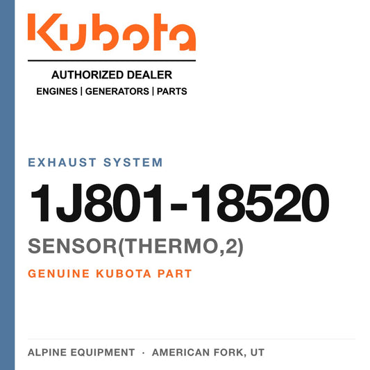 Genuine Kubota SENSOR(THERMO,2), part number 1J801-18520 — Alpine Equipment