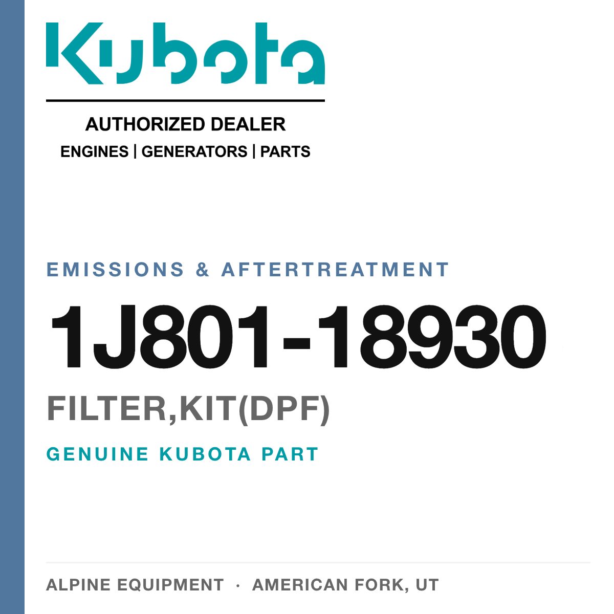 Genuine Kubota filter,kit(dpf), part number 1J801-18930 — Alpine Equipment