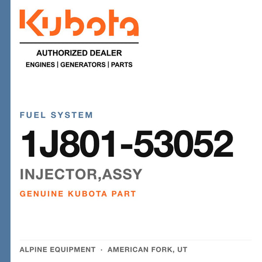 Genuine Kubota injector,assy, part number 1J801-53052 — Alpine Equipment