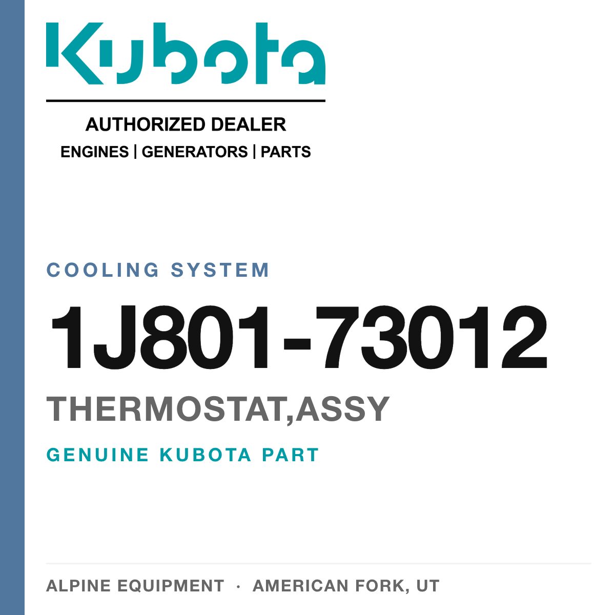 Genuine Kubota thermostat,assy, part number 1J801-73012 — Alpine Equipment