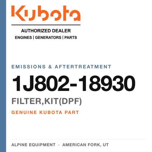 Genuine Kubota filter,kit(dpf), part number 1J802-18930 — Alpine Equipment