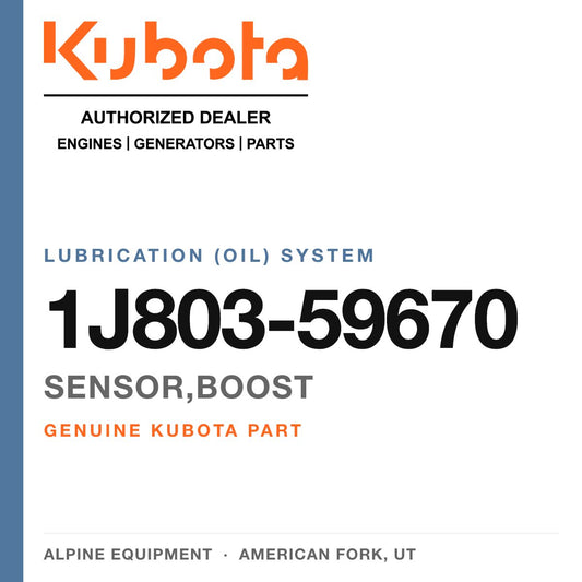Genuine Kubota sensor,boost, part number 1J803-59670 — Alpine Equipment