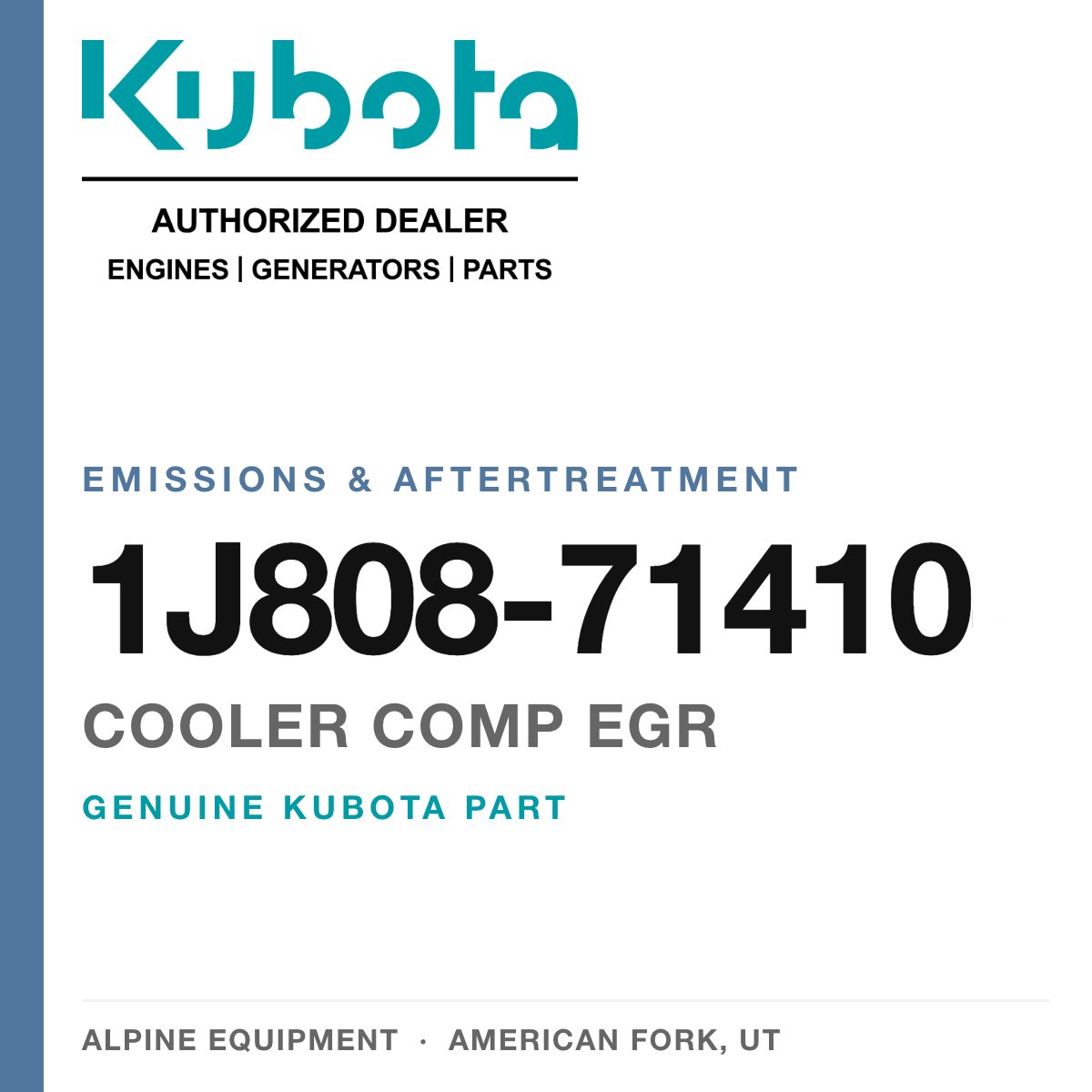 Genuine Kubota cooler comp egr, part number 1J808-71410 — Alpine Equipment