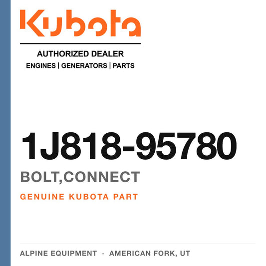 Genuine Kubota bolt,connect, part number 1J818-95780 — Alpine Equipment