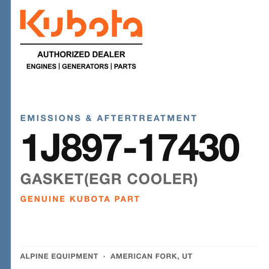 Genuine Kubota gasket(egr cooler), part number 1J897-17430 — Alpine Equipment