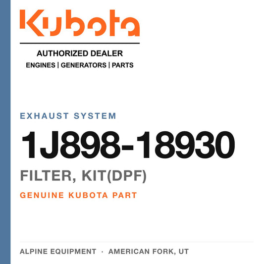 Genuine Kubota filter, kit(dpf), part number 1J898-18930 — Alpine Equipment