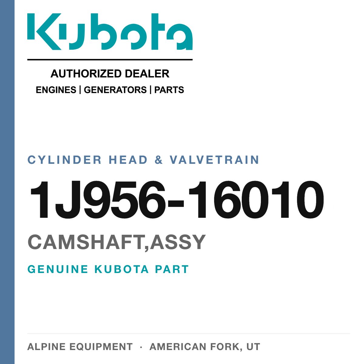 Genuine Kubota camshaft,assy, part number 1J956-16010 — Alpine Equipment