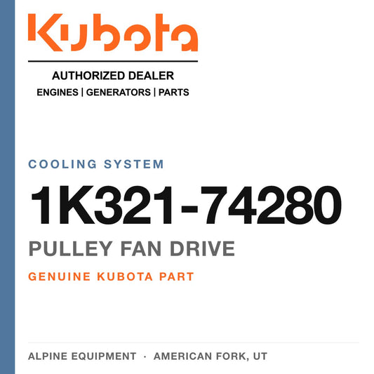 Genuine Kubota pulley fan drive, part number 1K321-74280 — Alpine Equipment