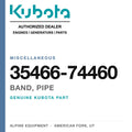 Genuine Kubota band, pipe, part number 35466-74460 — Alpine Equipment