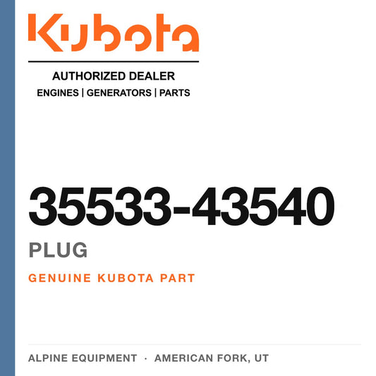 Genuine Kubota plug, part number 35533-43540 — Alpine Equipment