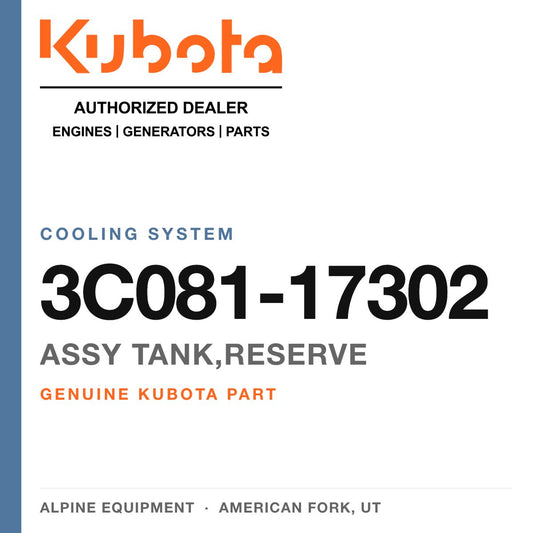 Genuine Kubota assy tank,reserve, part number 3C081-17302 — Alpine Equipment