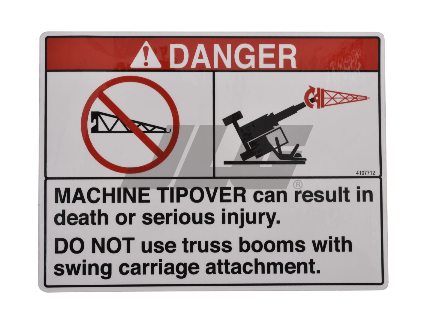 4107712 | DECAL DANGER NO TRUSS BOOM