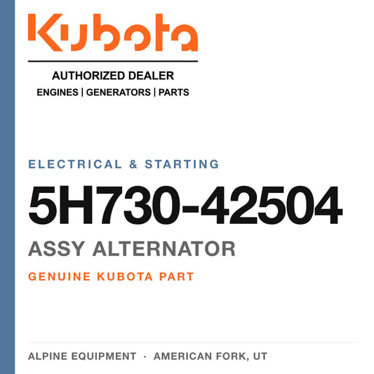 Genuine Kubota assy alternator, part number 5H730-42504 — Alpine Equipment