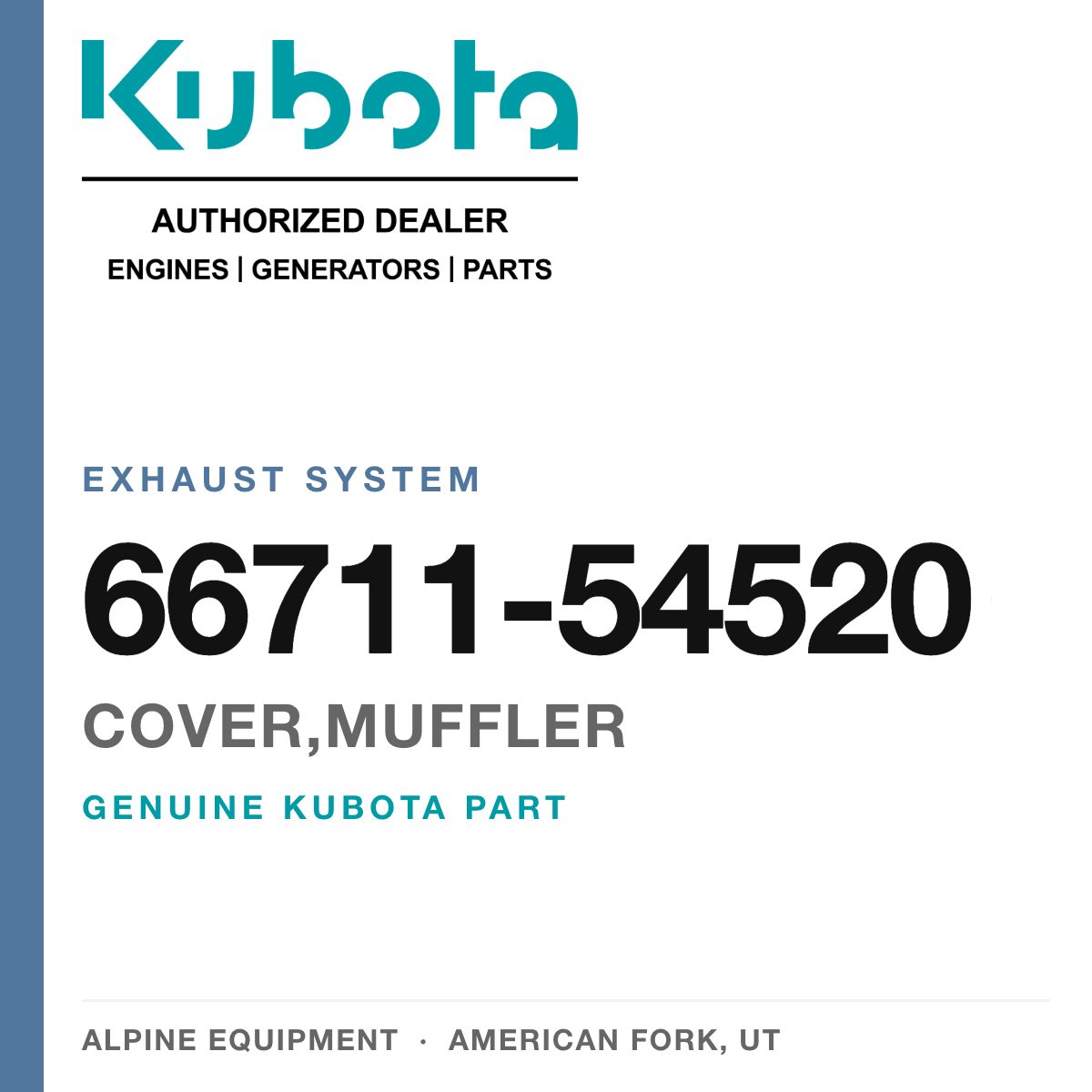 Genuine Kubota cover,muffler, part number 66711-54520 — Alpine Equipment
