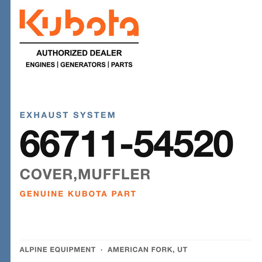 Genuine Kubota cover,muffler, part number 66711-54520 — Alpine Equipment