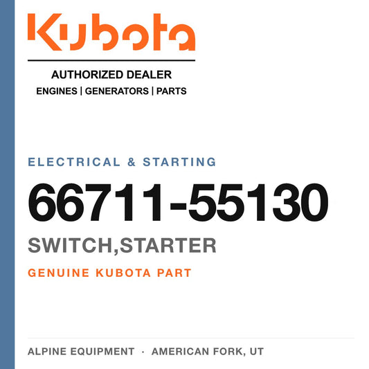 Genuine Kubota switch,starter, part number 66711-55130 — Alpine Equipment