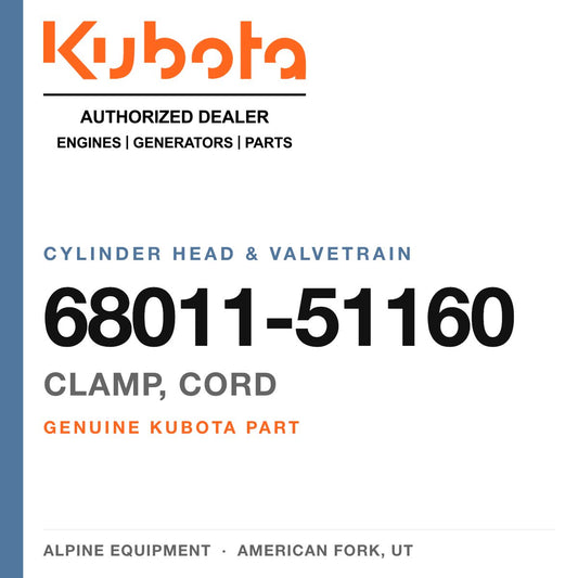Genuine Kubota clamp, cord, part number 68011-51160 — Alpine Equipment
