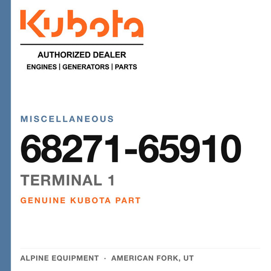 Genuine Kubota terminal 1, part number 68271-65910 — Alpine Equipment