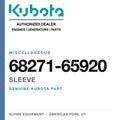 Genuine Kubota sleeve, part number 68271-65920 — Alpine Equipment
