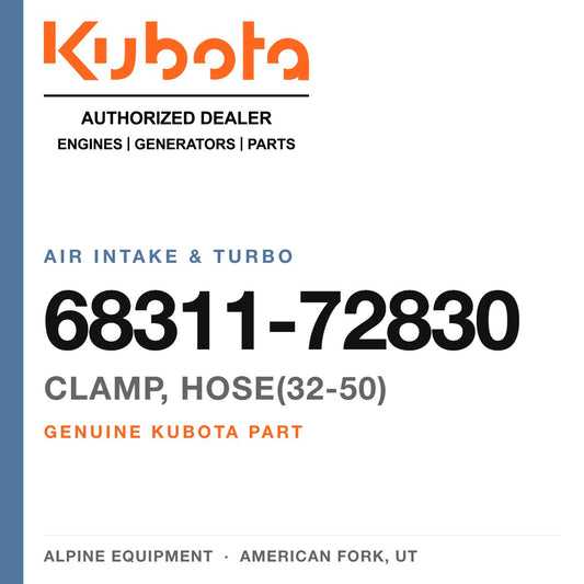Genuine Kubota clamp, HOSE(32-50), part number 68311-72830 — Alpine Equipment