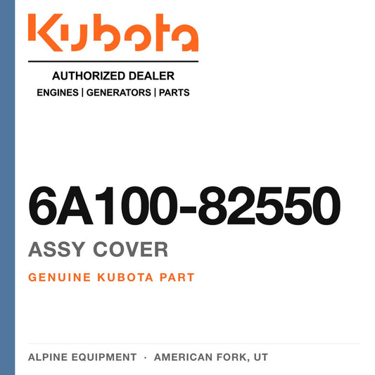 Genuine Kubota assy cover, part number 6A100-82550 — Alpine Equipment